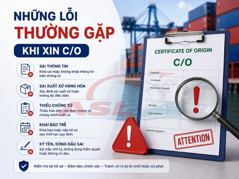 Những Lỗi Thường Gặp Khi Xin C/O 2026 | ASL Việt Nam