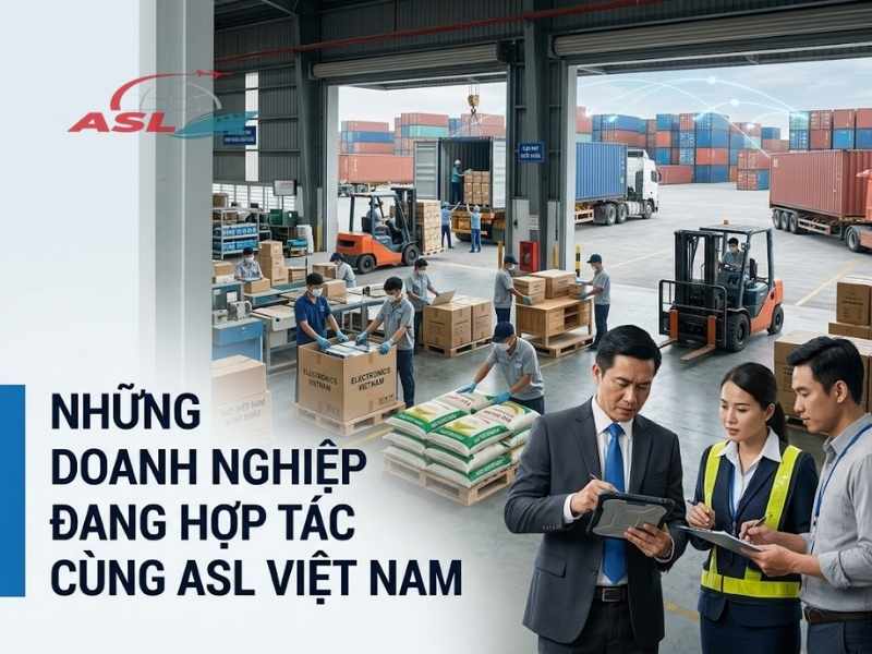 Giới thiệu các doanh nghiệp đang hợp tác cùng ASL Việt Nam trong lĩnh vực logistics.
